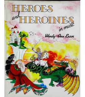 Heroes and Heroines in Music