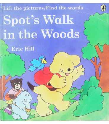 Spot's Walk in the Woods