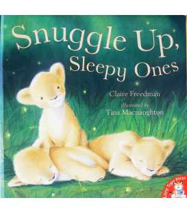Snuggle Up, Sleepy Ones