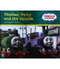 Thomas, Percy and the Squeak