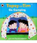 Go Camping (Topsy and Tim)
