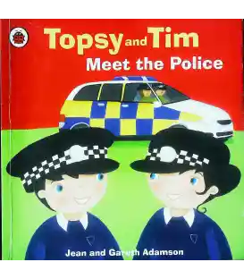 Topsy and Tim Meet the Police (Topsy & Tim)