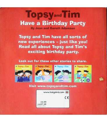 Have a Birthday Party (Topsy and Tim) Back Cover