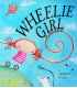 Wheelie Girl