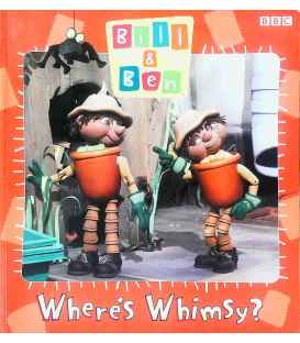 Where's Whimsy? (Bill & Ben)