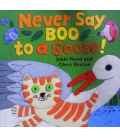 Never Say Boo to a Goose!