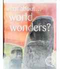 What About World Wonders?