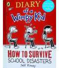 How To Survive: School Disasters