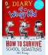 How To Survive: School Disasters