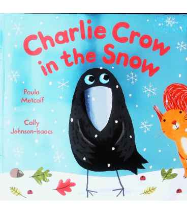 Charlie Crow in the Snow