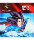 Be A Hero! (Superman Returns)