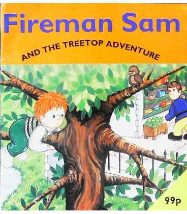 Fireman Sam and the Treetop Adventure