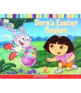 Dora's Easter Basket (Dora the Explorer)