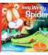 Incy Wincy Spider and Friends