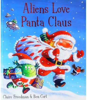 Aliens Love Panta Claus