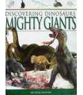 Mighty Giants (Discovering Dinosaurs)