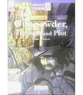 Gunpowder, Treason and Plot