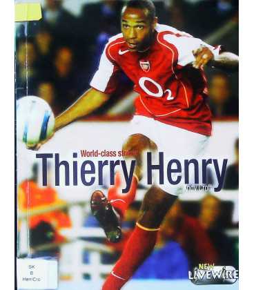 Thierry Henry (Livewire Real Lives)