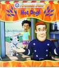 Hot Dog! (Fireman Sam)