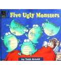 Five Ugly Monsters