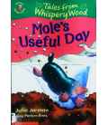 Mole's Useful Day