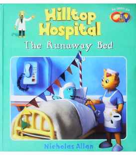 The Runaway Bed (Hillstop Hospital)