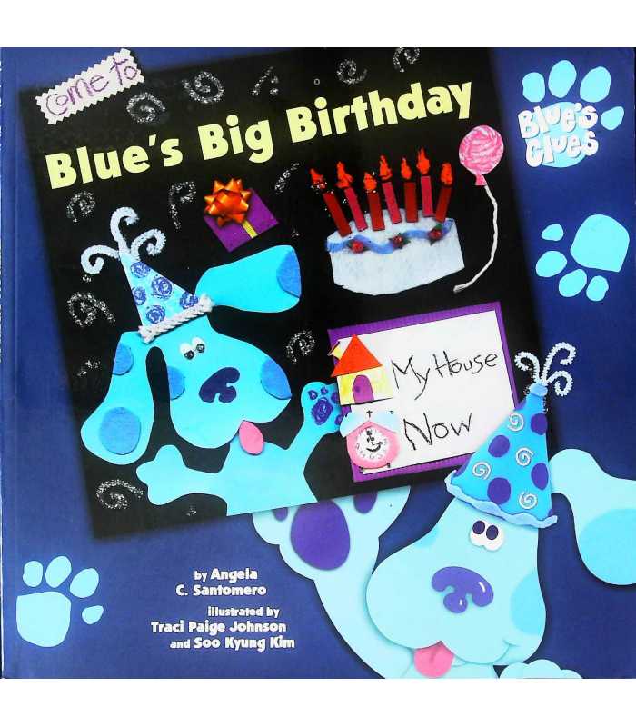 Blue's Big Birthday | Angela C. Santomero | 9780743415484