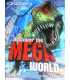 Discover the Mega World