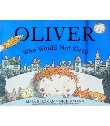 Oliver Who Would Not Sleep