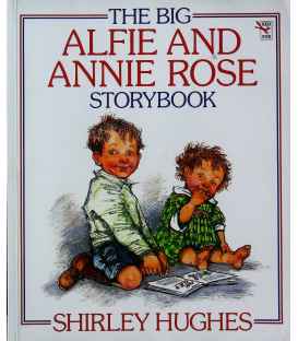 The Big Alfie and Annie Rose Storybook