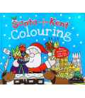 Santa is Coming to Kent Colouring Book