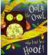 Oola, the Owl who Lost Her Hoot!