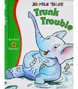 Trunk Trouble (Jungle Tales)
