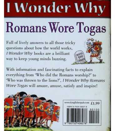 I Wonder Why Romans Wore Togas and Other Questions About Ancient Rome Back Cover