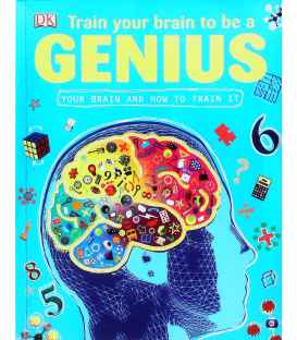 Train Your Brain To Be A Genius