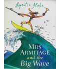 Mrs Armitage and the Big Wave