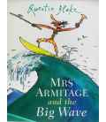 Mrs Armitage and the Big Wave