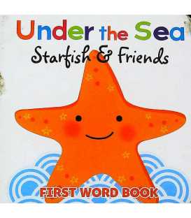 Under the Sea: Starfish & Friends