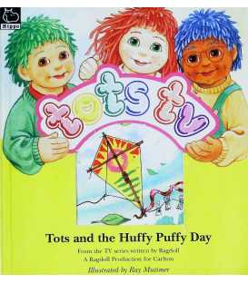 Tots and the Huffy Puffy Day