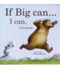 If Big Can, I Can