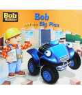 Bob and the Big Plan (Bob the Builder)