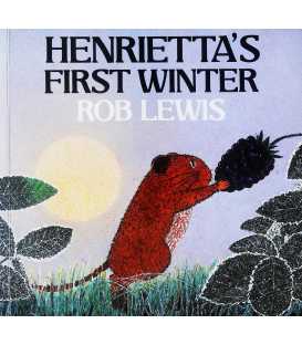 Henrietta's First Winter