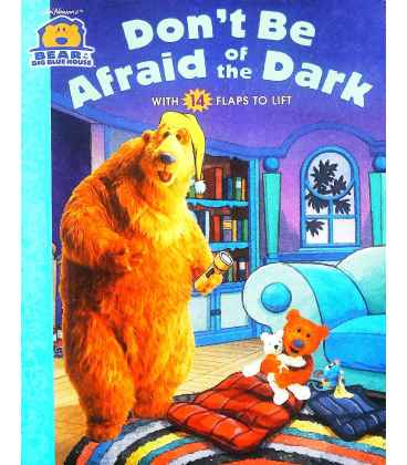 Don't be Afraid of the Dark (Bear in the Big Blue House)