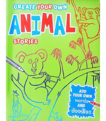 Create Your Own Animal Stories