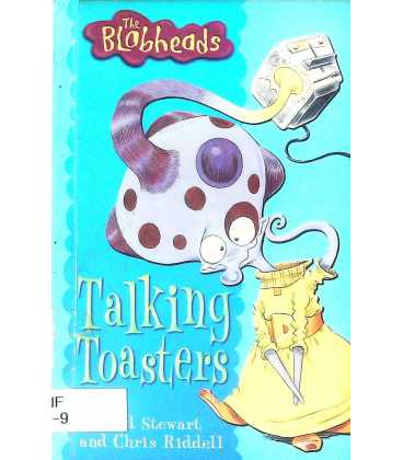 Talking Toasters (Blobheads)