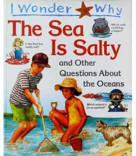 I Wonder Why the Sea is Salty