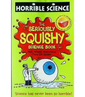 The Seriously Squishy Science Book