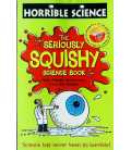The Seriously Squishy Science Book