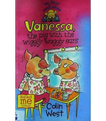 Vanessa, the Pig with Wiggly Waggly Ears
