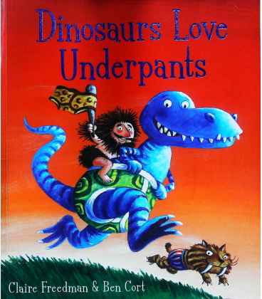 Dinosaurs Love Underpants